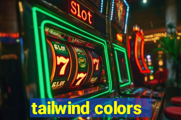 tailwind colors